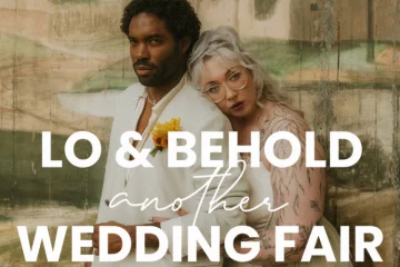 Lo & Behold Another Wedding Fair