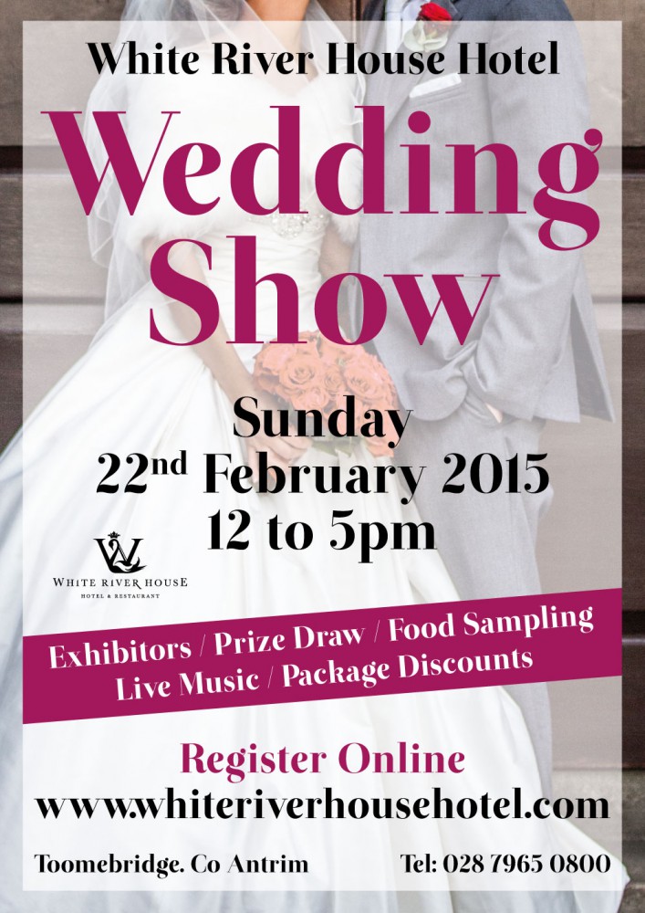 White River House Hotel Wedding Showcase - 22nd February 2015