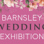 Barnsley Wedding Exhibition - 29th September 2024
