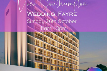 Voco By IHG Southampton Wedding Fayre - 26th October 2025