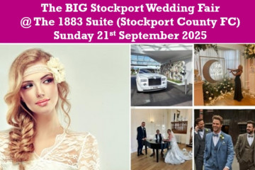 The BIG Stockport Wedding Fair (21st September) - 21st September 2025