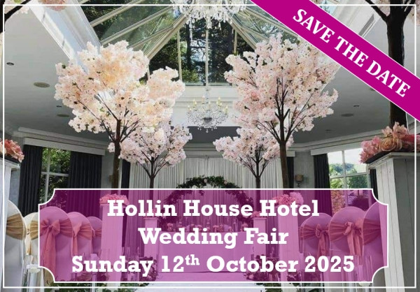 Hollin House Hotel Wedding Fair (12th October) - 12th October 2025