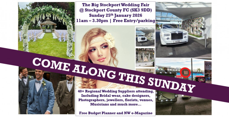 The BIG Stockport Wedding Fair (25th January) - 25th January 2026