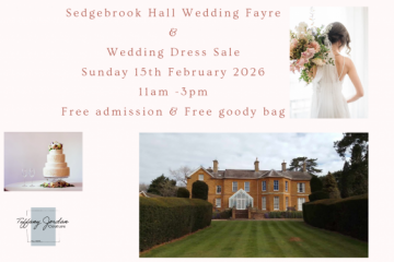 Sedgebrook Hall Wedding Fayre & Wedding Dress Sale - 15th February 2026