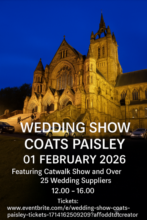 Coats Paisley Wedding  Show  - 1st February 2026
