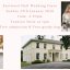 Eastwood Hall Wedding Fayre - 25th January 2026