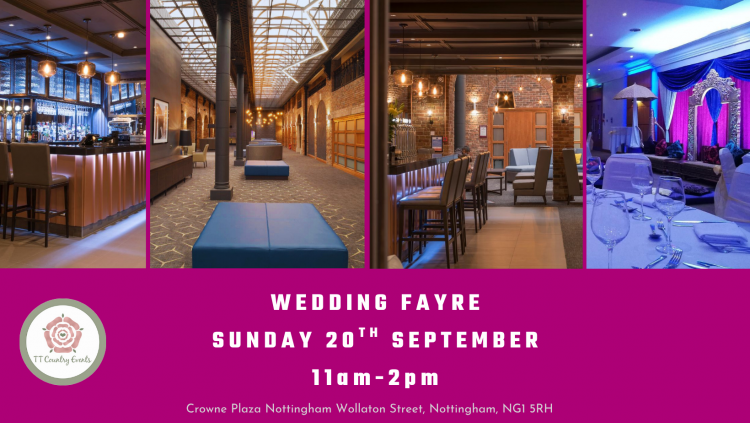 Crowne Plaza Nottingham Wedding Fayre - 20th September 2026