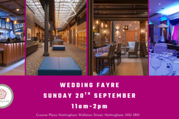 Crowne Plaza Nottingham Wedding Fayre - 20th September 2026