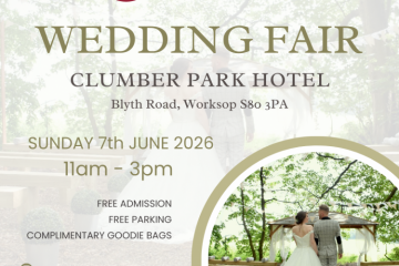 Wedding Fair - Clumber Park Hotel - 7th June 2026