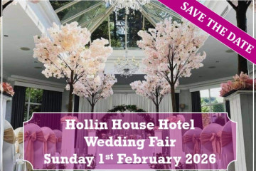 Hollin House Hotel Wedding Fair (1st February) - 1st February 2026