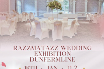 Razzmatazz Wedding Exhibition - Dunfermline - 18th January 2026