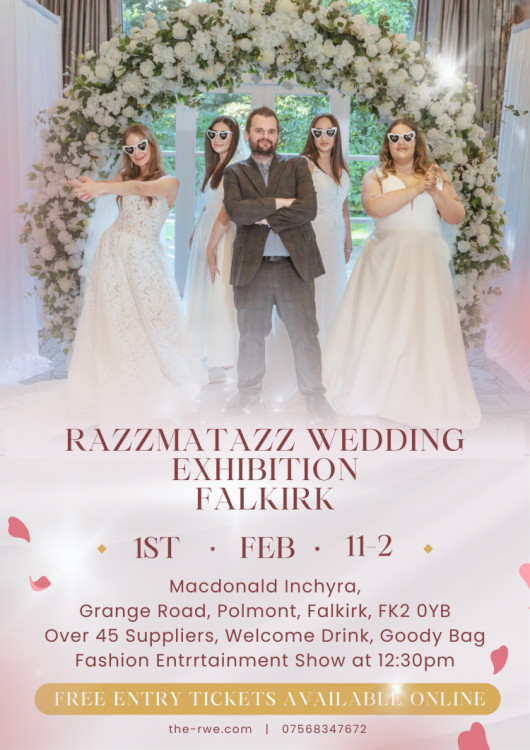 Razzmatazz Wedding Exhibition - Falkirk - 1st February 2026