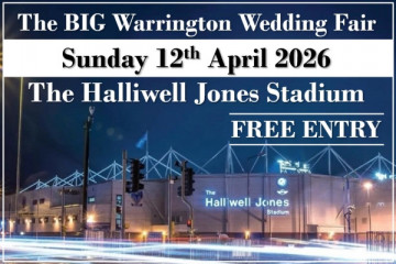 The BIG Warrington Wedding Fair (12th April) - 12th April 2026