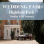 Highfield Park Wedding Fair - 11th January 2026