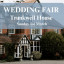 Trunkwell House Hotel  Wedding Fair - 1st March 2026