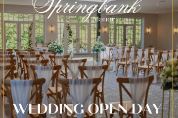 Springbank Manor Wedding Open Day  - 25th January 2026