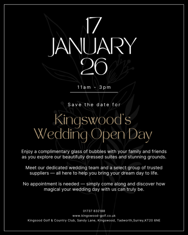 Kingswood's Wedding Open Day - 17th January 2026