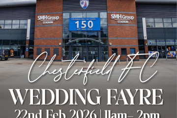 Chesterfield FC Wedding Show - 22nd February 2026