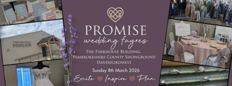 Pembrokeshire Wedding Fayre (Pembrokeshire County Showground - 8th March 2026