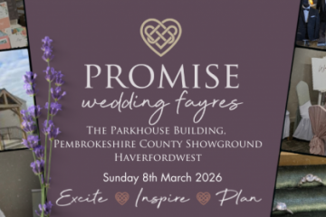 Pembrokeshire Wedding Fayre (Pembrokeshire County Showground - 8th March 2026