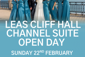 Leas Cliff Hall Channel Suite Open day - 22nd February 2026