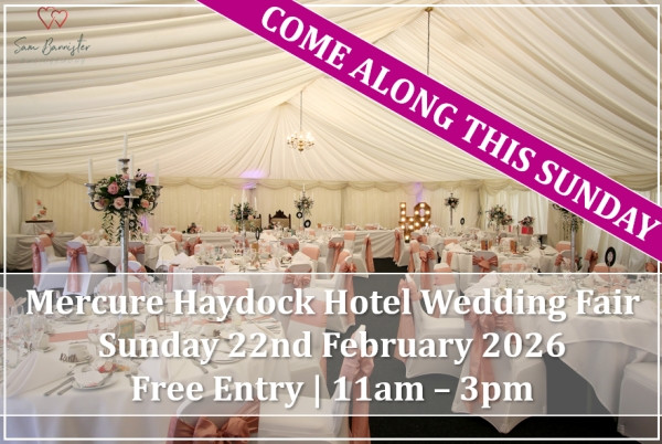 Mercure Haydock Hotel Wedding Fair (22nd February) - 22nd February 2026