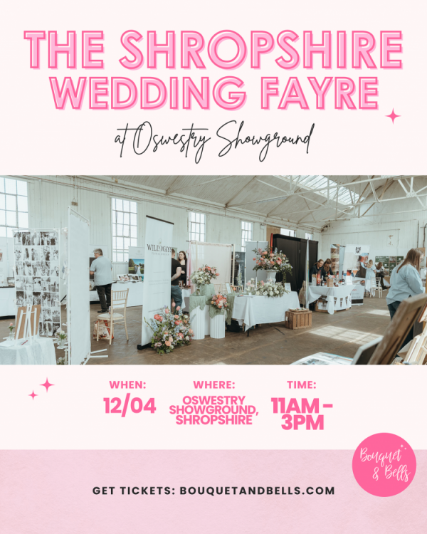 The Shropshire Wedding Fayre at Oswestry Showground - 12th April 2026