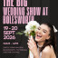 The Big Wedding Show at Bolesworth - 20th September 2026