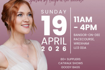 The Big Wedding Experience at Bangor-on-Dee Racecourse - 19th April 2026