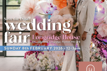LONGRIDGE HOUSE WEDDING FAIR - 8th February 2026