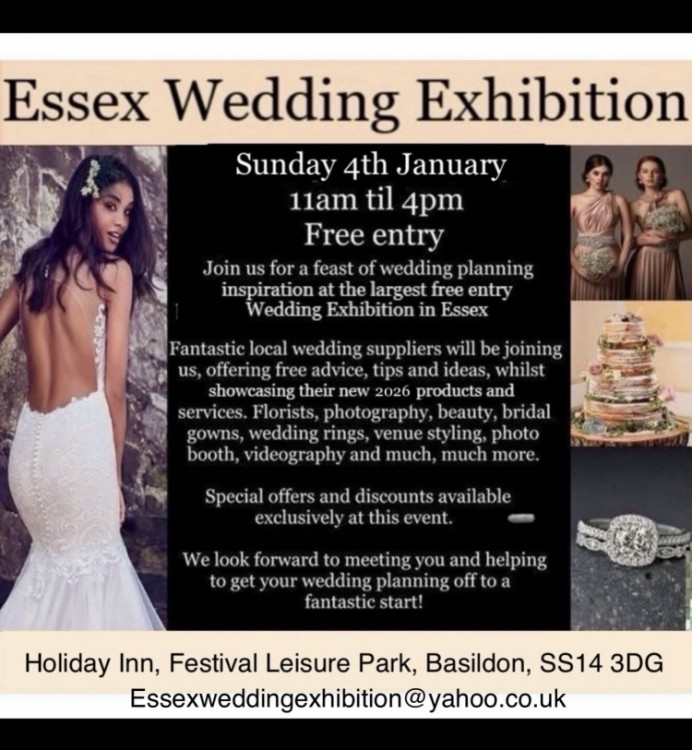 The largest free entry wedding exhibition in Essex  - 4th January 2026