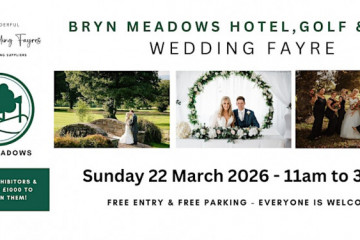 Bryn Meadows Wedding Fayre - 22nd March 2026