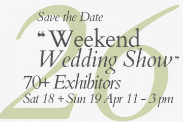 Weekend Wedding Show - 18th April 2026