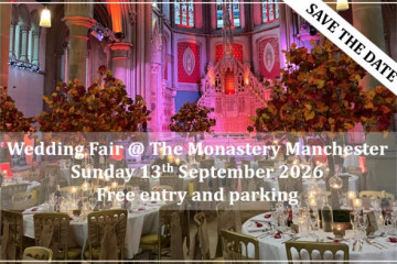 The Monastery Manchester Wedding Fair (13th September) - 13th September 2026