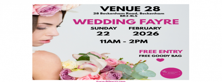 VENUE 28 WEDDING FAIR BECKENHAM - 22nd February 2026