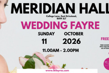 LK Wedding Fayre Meridian Hall East Grinstead - 11th October 2026