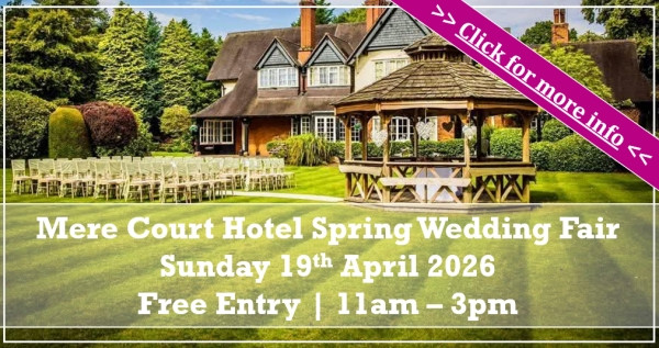 Mere Court Hotel Cheshire Wedding Fair (19th April) - 19th April 2026