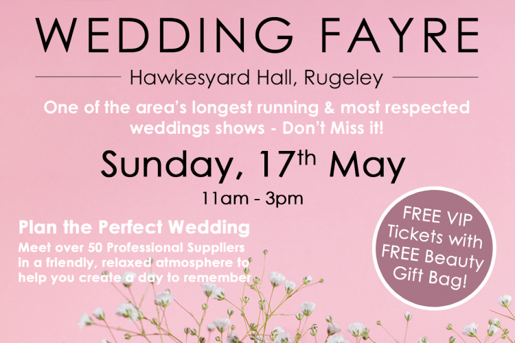 Wedding Show - Hawkesyard Hall, Rugeley - 17th May 2026 - 17th May 2026