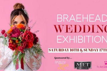Braehead Wedding Exhibition - 16th May 2026
