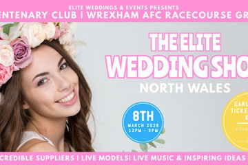 The Elite Wedding Show at Wrexham AFC - 8th March 2026