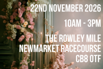 The Newmarket Wedding Show - 22nd November 2026
