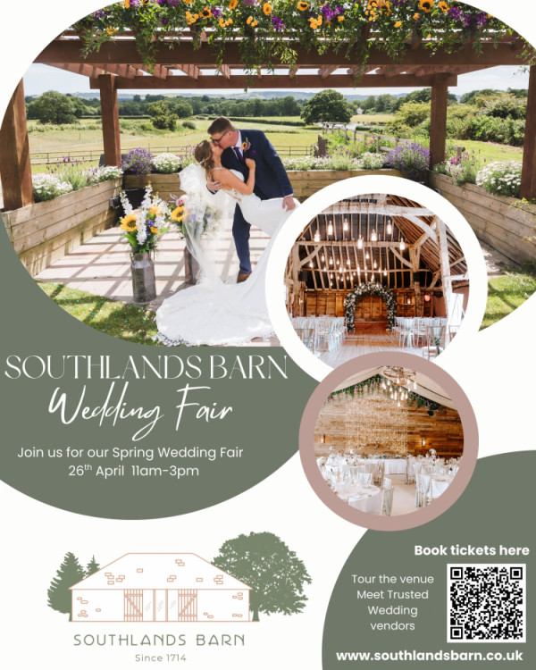 SOUTHLANDS BARN SPRING WEDDING FAIR - 26th April 2026