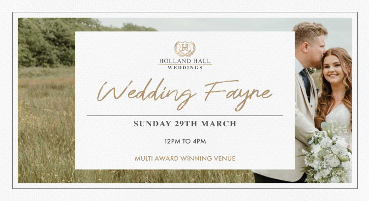 Wedding Fayre at Holland Hall - 29th March 2026