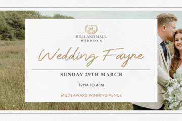 Wedding Fayre at Holland Hall - 29th March 2026