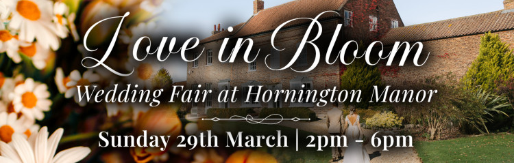 Hornington Manor Wedding Fair - 29th March 2026