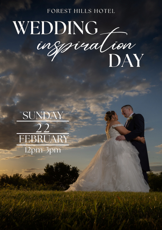 Forest Hills Hotel Wedding Open Day - 22nd February 2026
