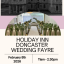 The Holiday Inn Doncaster Wedding Fayre - 8th February 2026