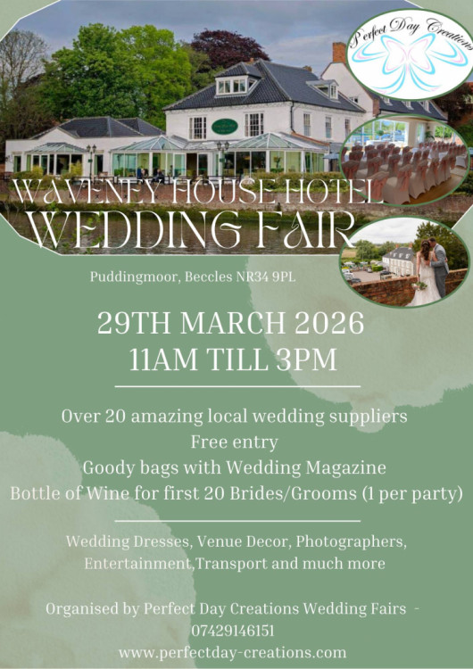Waveney House Hotel Wedding Fair by Perfect Day Creations - 29th March 2026