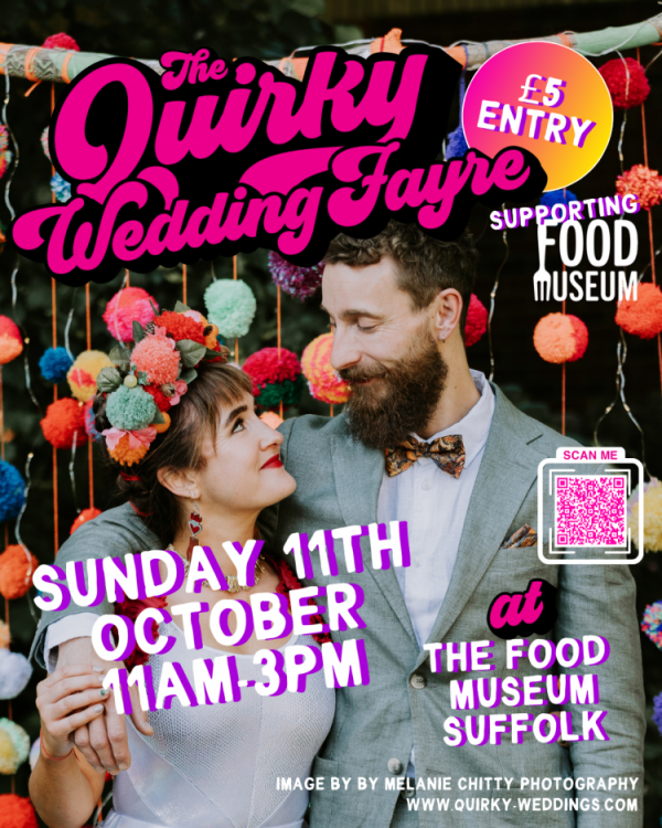 The Quirky Wedding Fayre at The Food Museum  - 11th October 2026