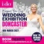I Do Wedding Exhibition at Doncaster Dome - 14th March 2027